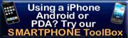 Using a iPhone, Android, or&nbsp;PDA try our SMARTPHONE toolbox